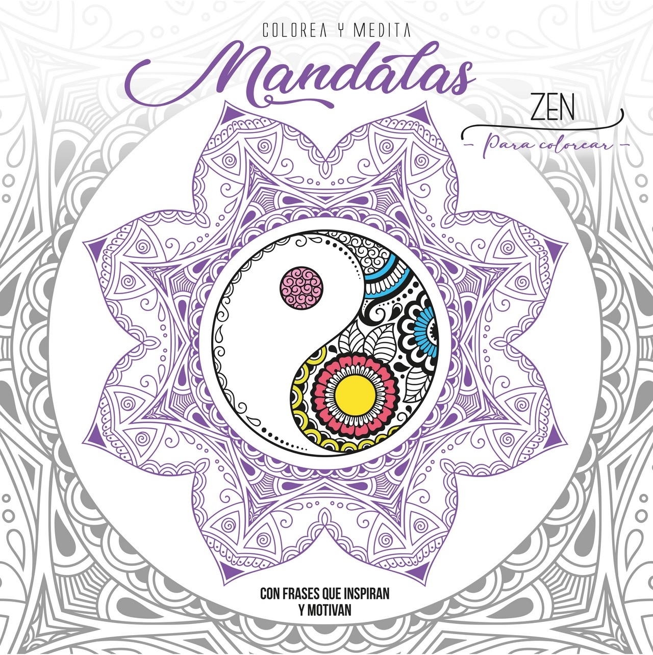 COLOREA Y PINTA MANDALAS. ZEN