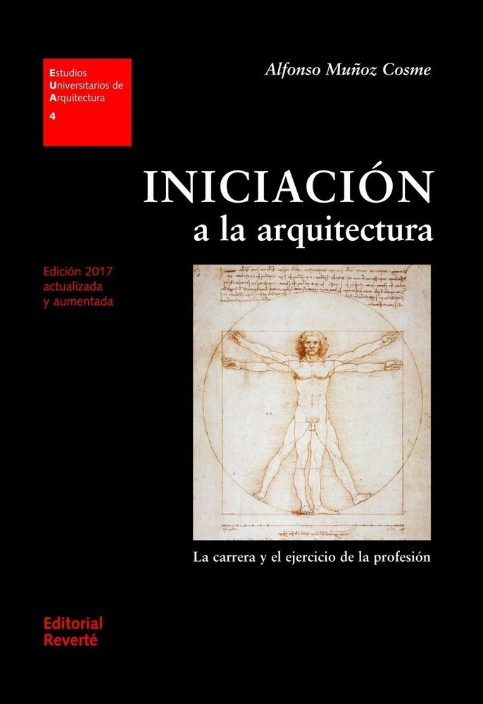 INICIACIÓN A LA ARQUITECTURA (EDICIÓN 2017 ACTUALIZADA)