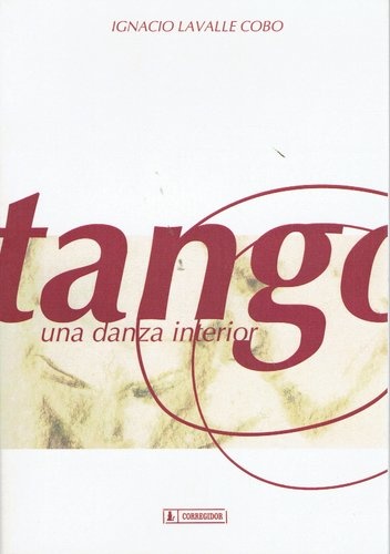 TANGO, UNA DANZA INTERIOR