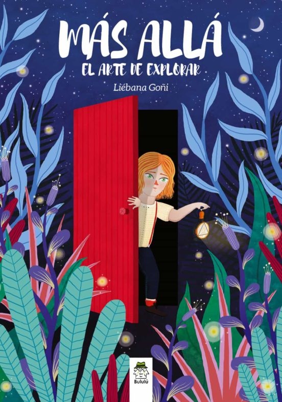 MÁS ALLÁ. EL ARTE DE EXPLORAR