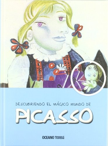 DESCUBRIENDO EL MÁGICO MUNDO DE PICASSSO