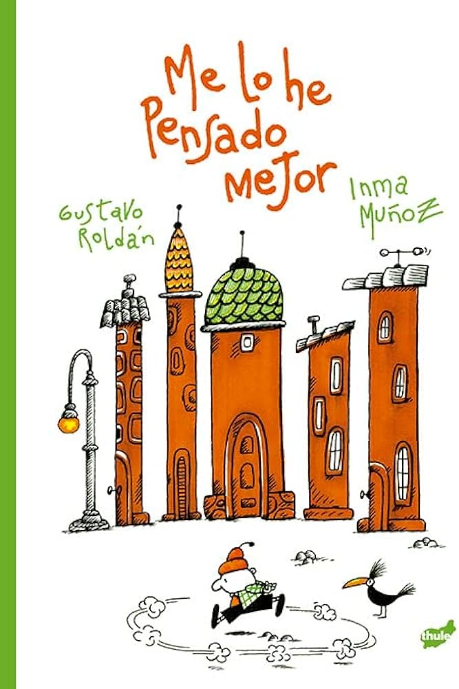 ME LO HE PENSADO MEJOR