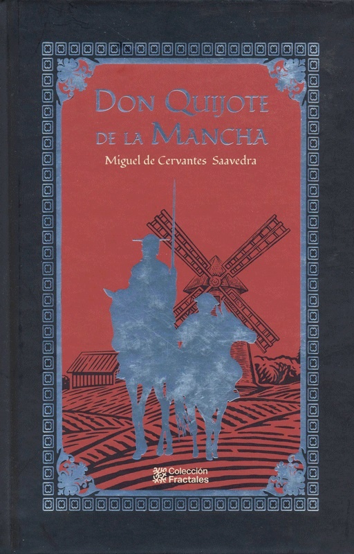 DON QUIJOTE DE LA MANCHA