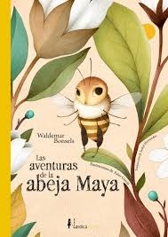 LAS AVENTURAS DE LA ABEJA MAYA