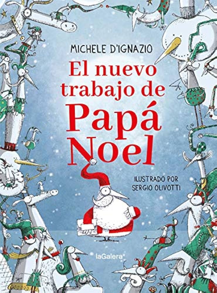 EL NUEVO TRABAJO DE PAPÁ NOEL