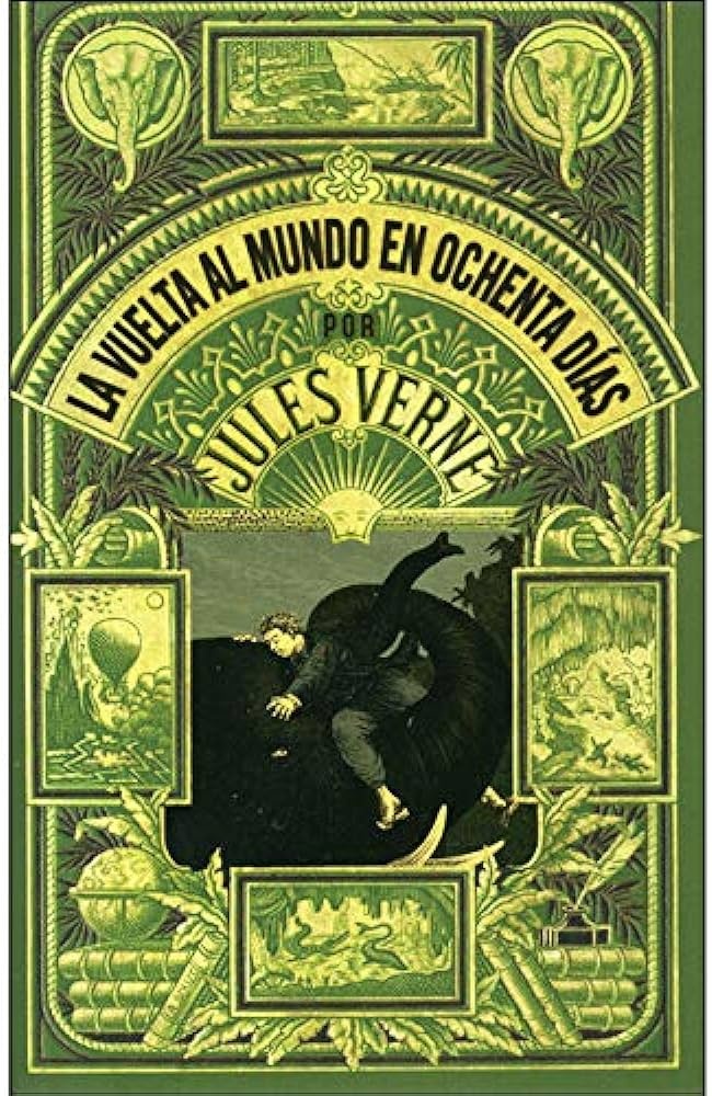 LA VUELTA AL MUNDO EN 80 DÍAS