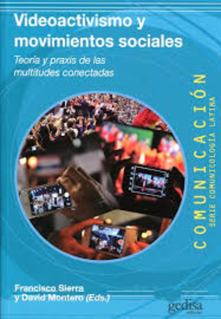 VIDEOACTIVISMOS Y MOVIMIENTO SOCIALES