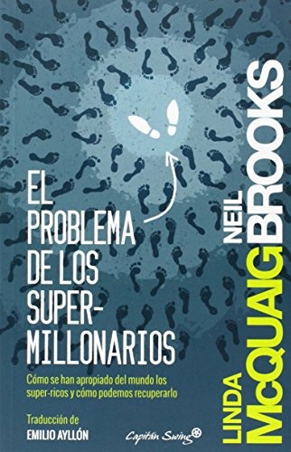 EL PROBLEMA DE LOS SUPER-MILLONARIOS