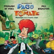 LAS AVENTURAS DE PACO DEL TOMATE