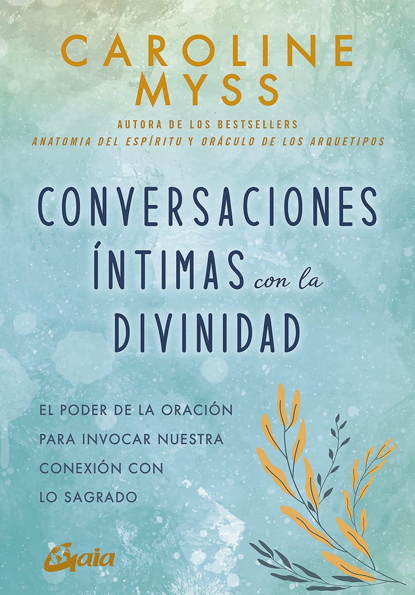 CONVERSASCIONES ÍNTIMAS CON LA DIVINIDAD