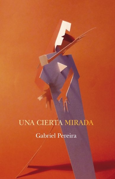 CIERTA MIRADA, UNA