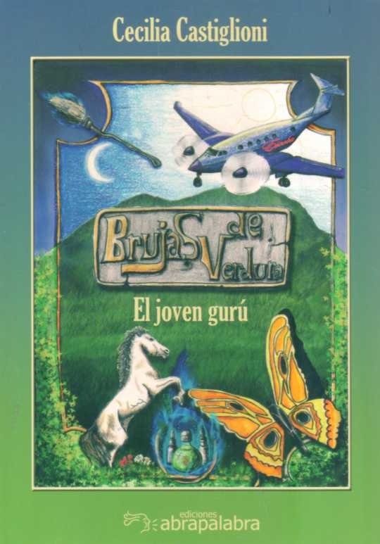 BRUJAS DE VERDURA: EL JOVEN GURÚ