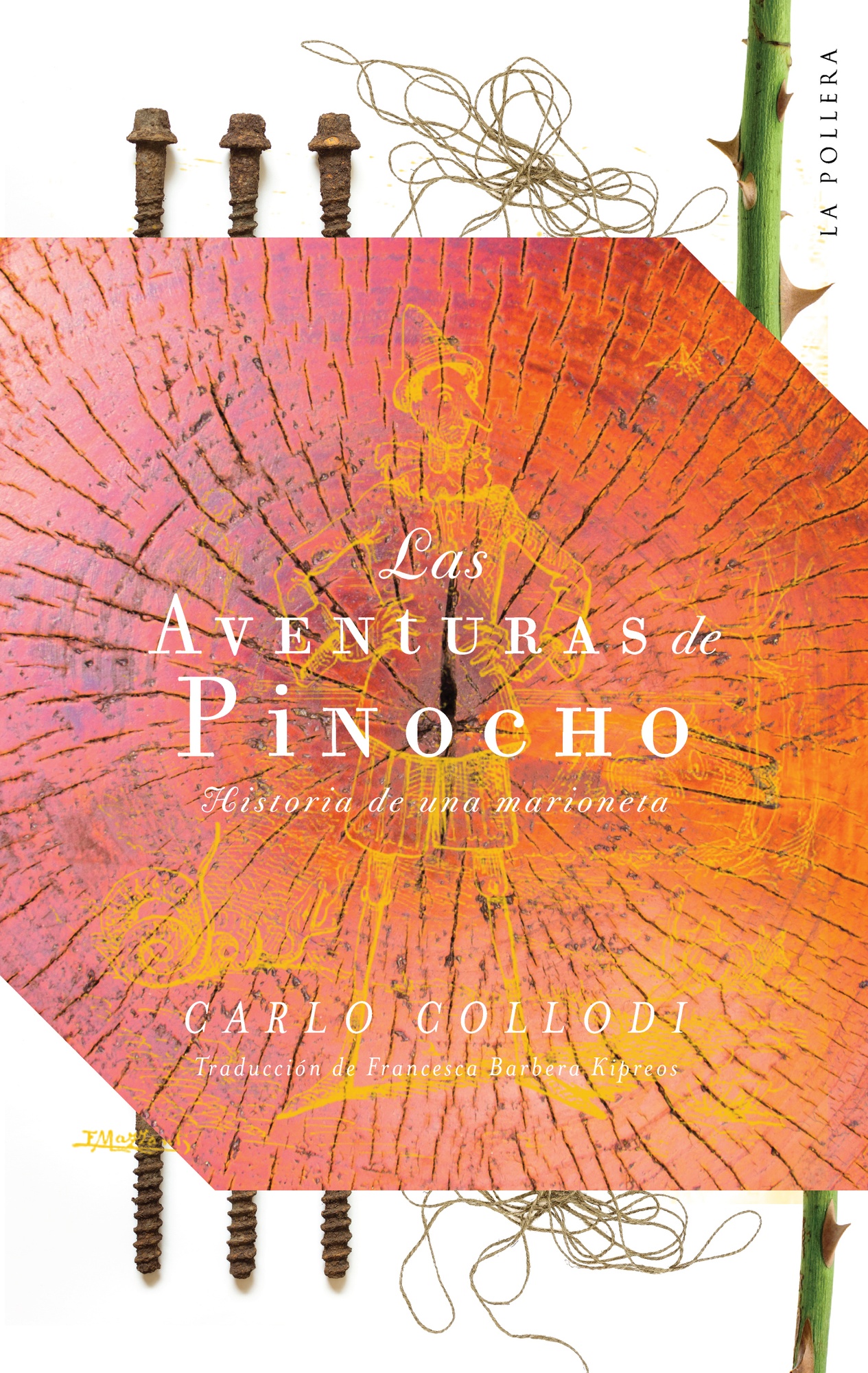 LAS AVENTURAS DE PINOCHO: HISTORIA DE UNA MARIONETA