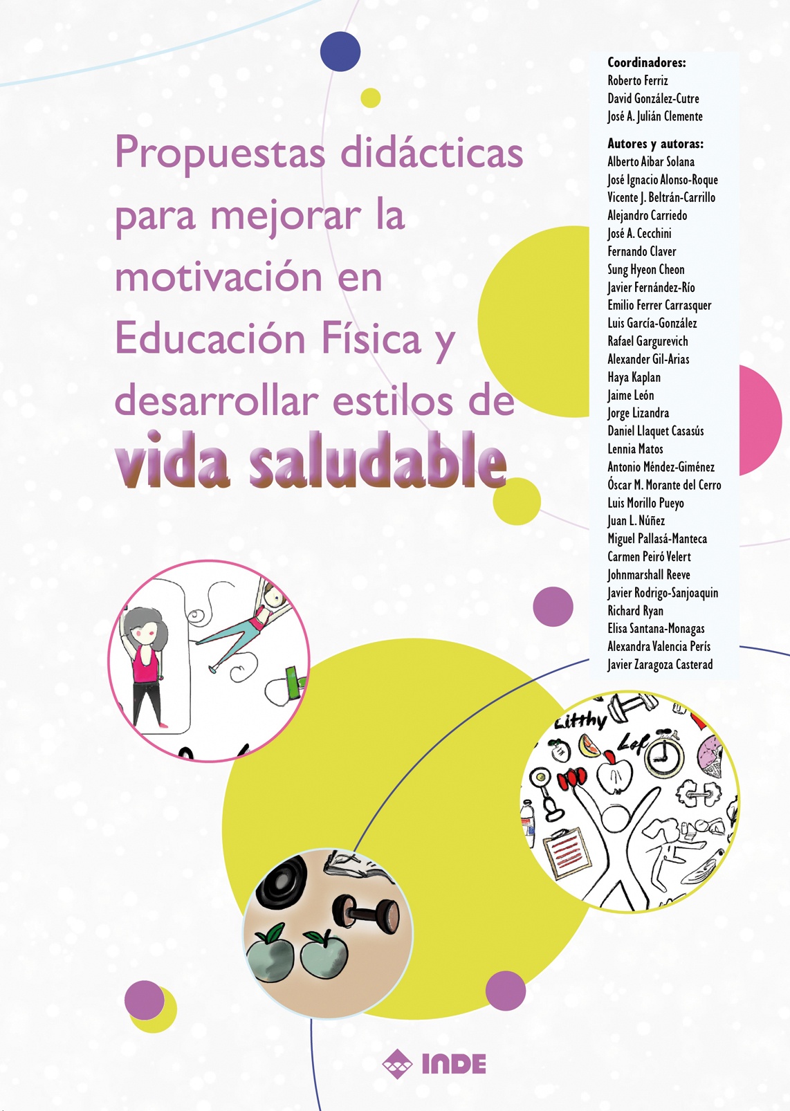 PROPUESTAS DIDÁCTICAS PARA MEJORAR LA MOTIVACIÓN EN EDUCACIÓN FÍSICA