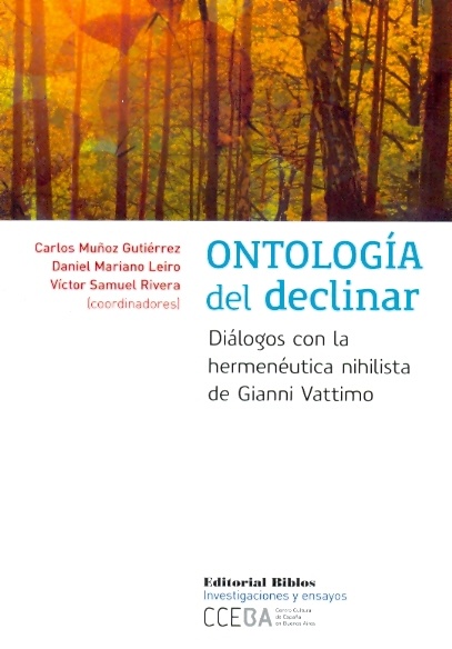 ONTOLOGIA DEL DECLINAR. DIALOGOS CON LA HERMENEUTI
