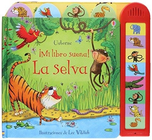 ¡MI LIBRO SUENA! LA SELVA