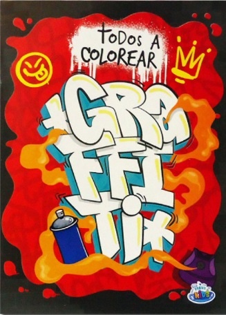 TODOS A COLOREAR GRAFFITI
