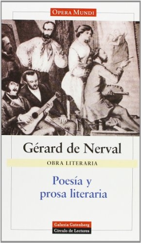 GERARD DE NERVAL. OBRA LITERARIA