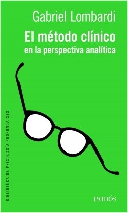 EL MÉTODO CLÍNICO EN LA PERSPECTIVA ANALÍTICA