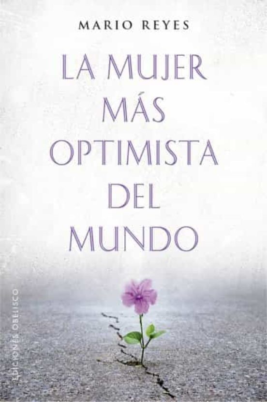 LA MUJER MÁS OPTIMISTA DEL MUNDO
