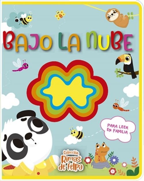 RIMAS DE FELPA: BAJO LA NUBE