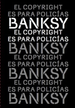 EL COPYRIGHT ES PARA POLICÍAS