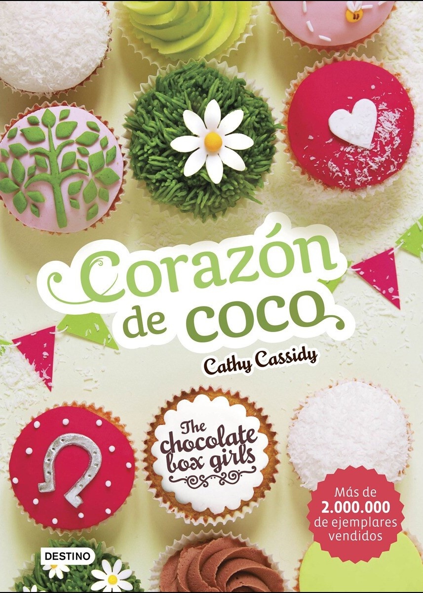 THE CHOCOLATE BOX GIRLS 4: CORAZÓN DE COCO