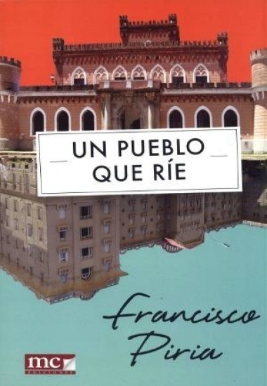 UN PUEBLO QUE RIE