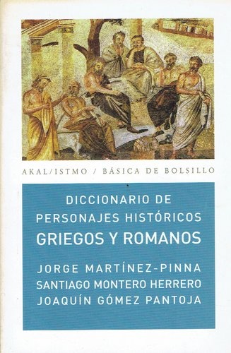 DICCIONARIO DE PERSONAJES HISTÓRICOS GRIEGOS Y ROMANOS
