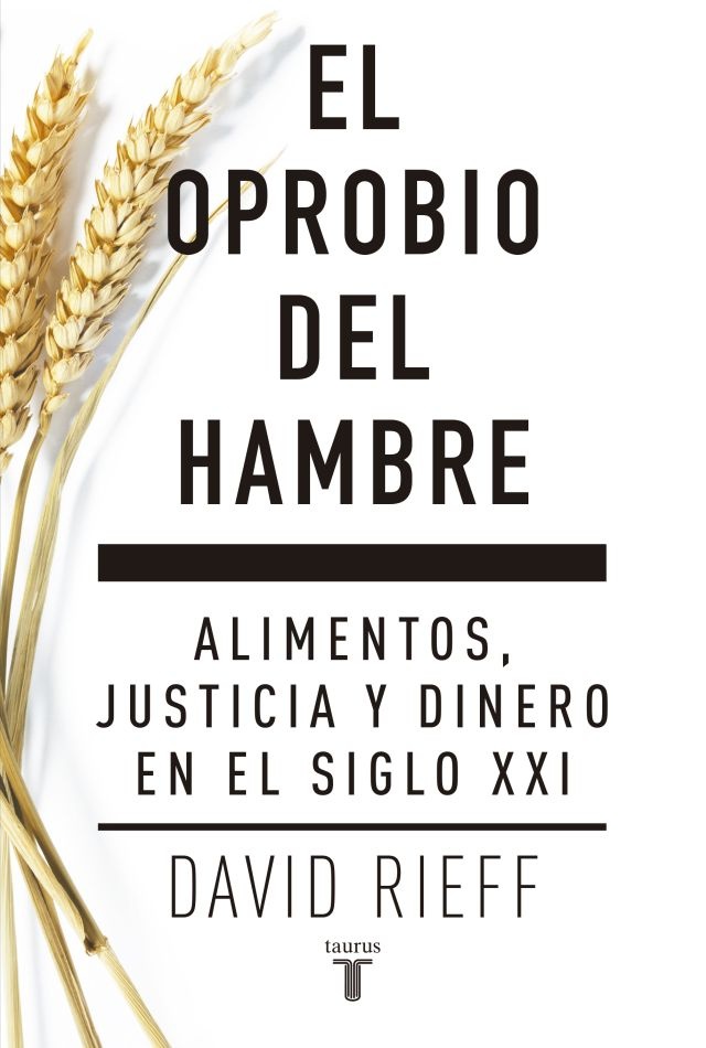 EL OPROBIO DEL HAMBRE
