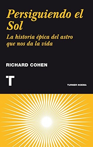 PERSIGUIENDO AL SOL