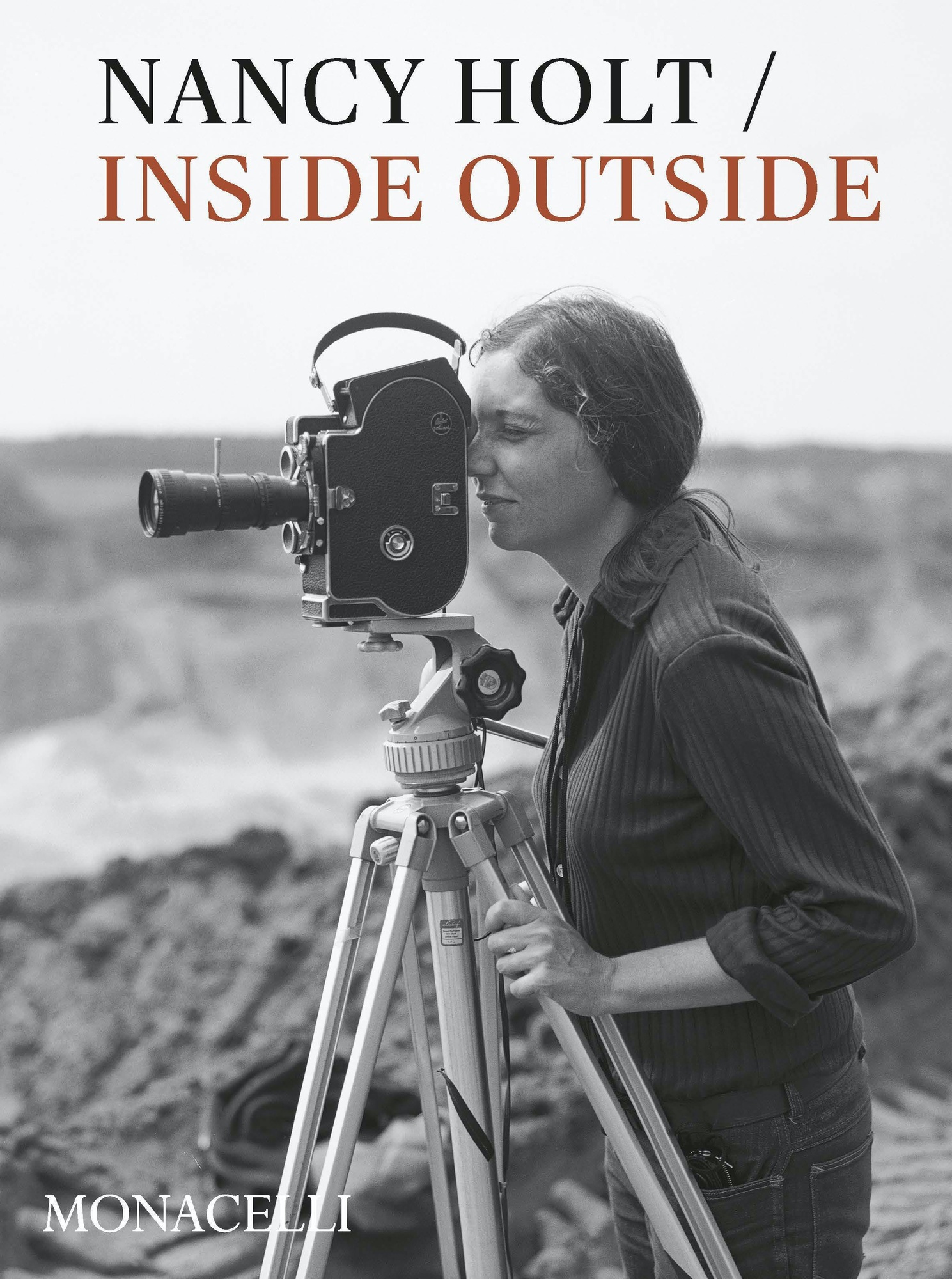 NANCY HOLT / INSIDE OUTSIDE
