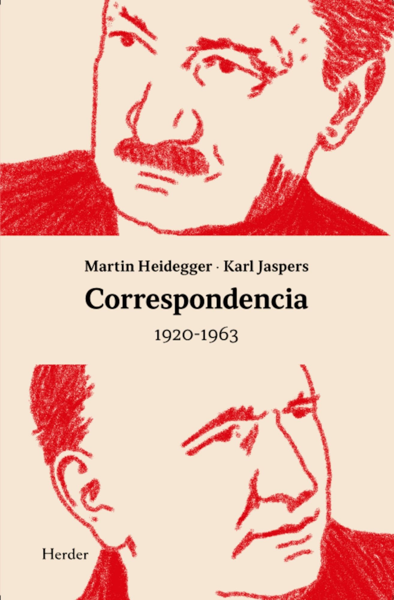 CORRESPONDENCIA HEIDEGGER / JASPERS 1920 - 1963