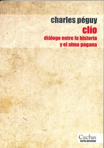 CLIO. DIALOGO ENTRE LA HISTORIA Y EL ALMA PAGANA