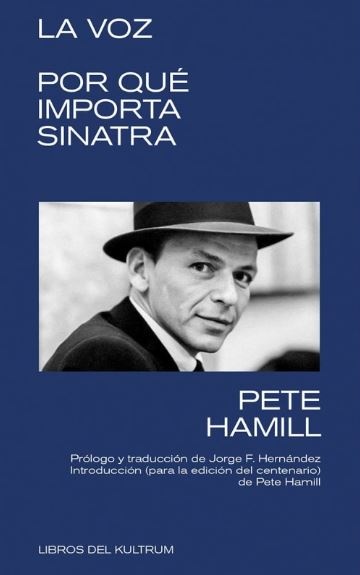 LA VOZ: POR QUÉ IMPORTA SINATRA