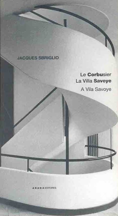 LE CORBUSIER LA VILLA SAVOYE