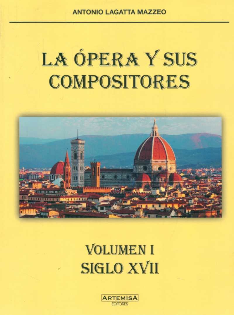 LA ÓPERA Y SUS COMPOSITORES