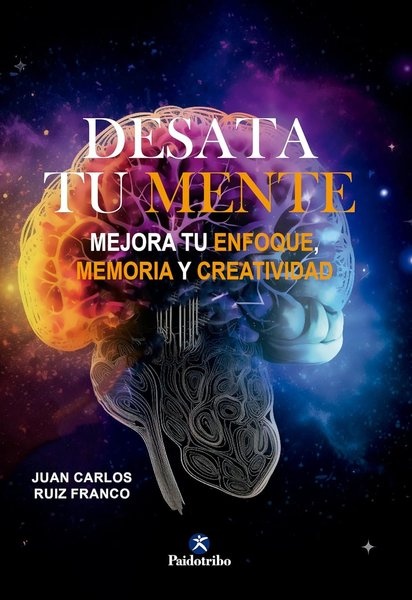 DESATA TU MENTE