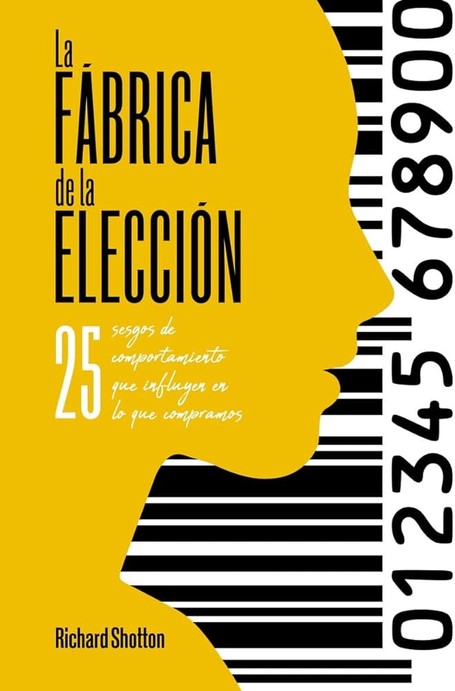 LA FÁBRICA DE LA ELECCIÓN
