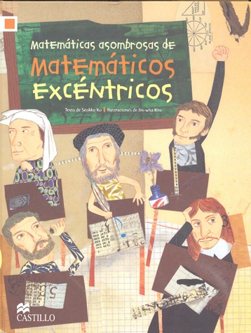 MATEMÁTICAS ASOMBROSAS DE MATEMÁTICOS EXCÉNTRICOS