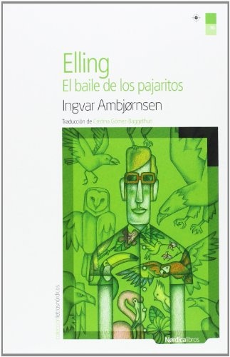 ELLING. EL BAILE DE LOS PAJARITOS