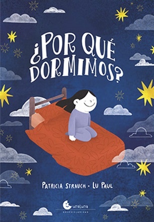 ¿POR QUÉ DORMIMOS?