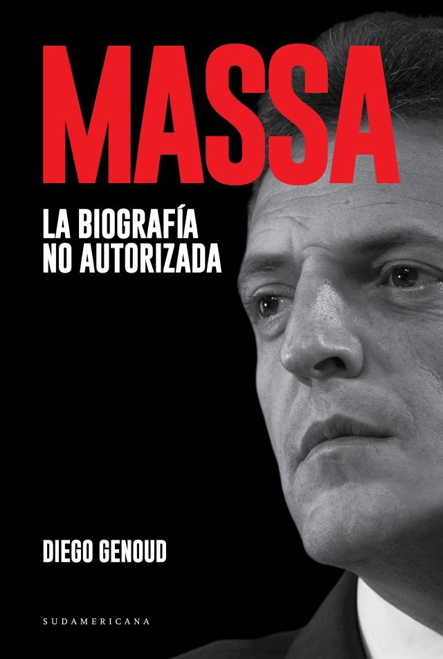 MASSA. LA BIOGRAFIA NO AUTORIZADA