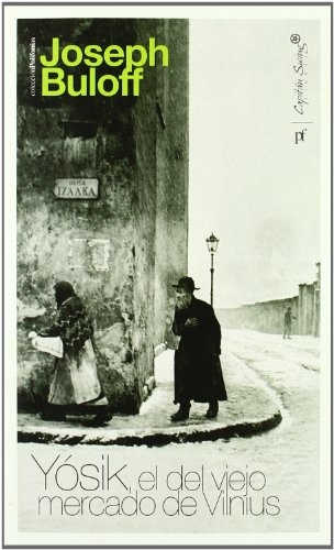 YÓSIK, EL VIEJO MERCADO DE VILNIUS