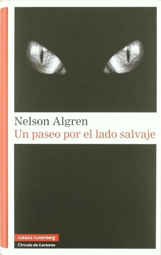 UN PASEO POR EL LADO SALVAJE