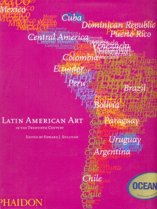 LATIN AMERICAN ART IN THE TWENTIETH CENTURY
