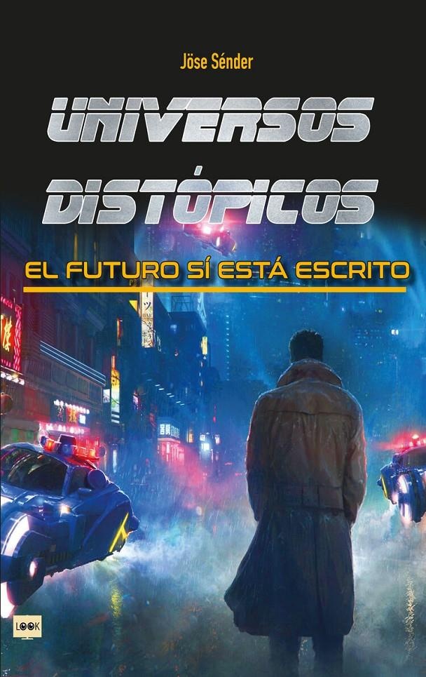 UNIVERSOS DISTOPICOS