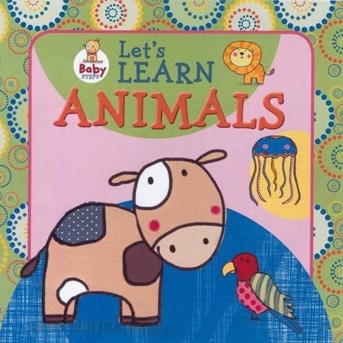 LETS LEARN ANIMALS