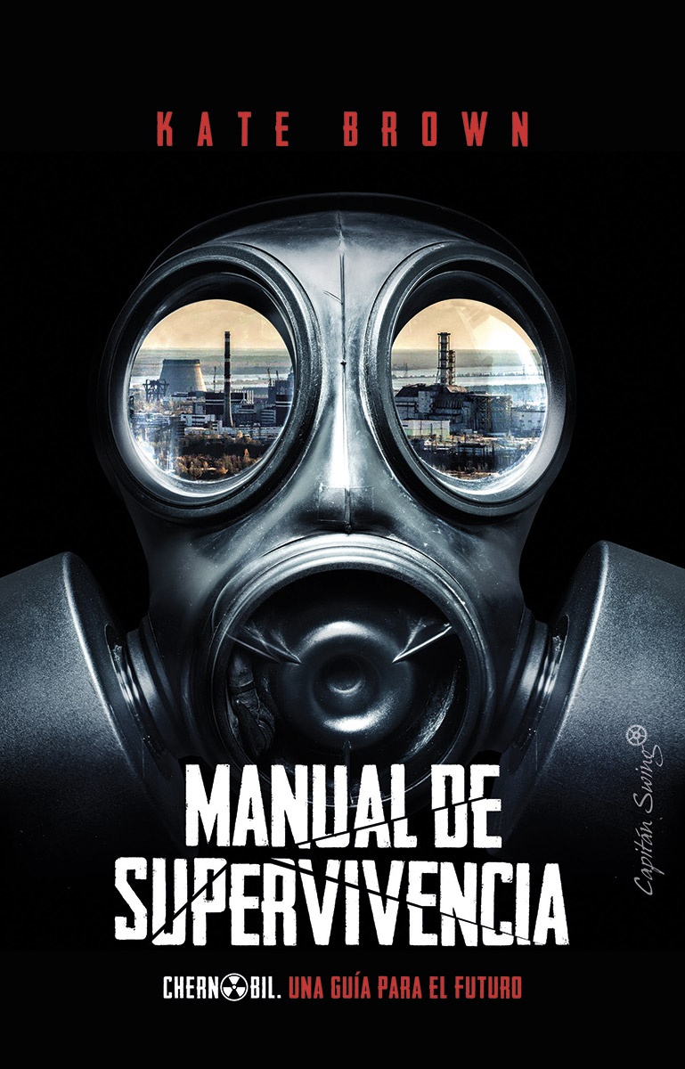 MANUAL DE SUPERVIVENCIA. CHERNOBIL