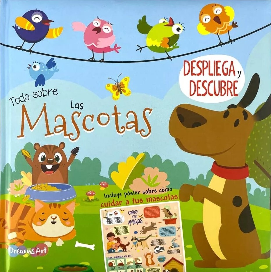DESPLIEGA Y DESCUBRE: TODO SOBRE LAS MASCOTAS
